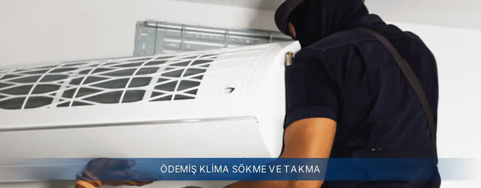 Ödemiş İlçemi Electrolux Klima Sökme ve Takma